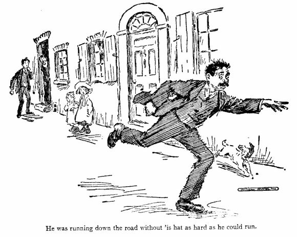 &lsquo;He Was Running Down the Road Without &lsquo;is Hat As Hard As He Could Run.&rsquo; 